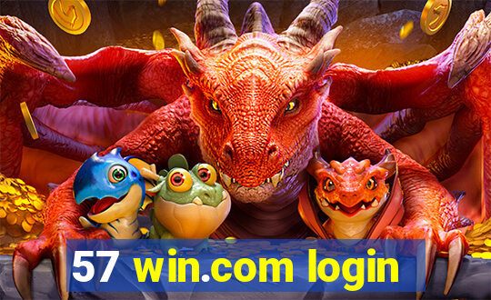 57 win.com login